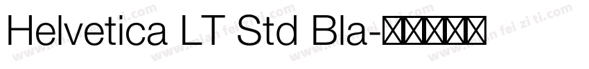 Helvetica LT Std Bla字体转换